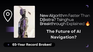 New Algorithm Faster Than Dijkstra Tsinghua Breakthrough Explained 🔥