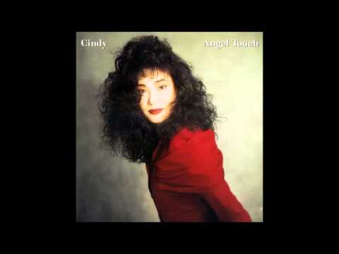 CINDY - Angel Touch (1990) - Track 7 - 私達を信じていて