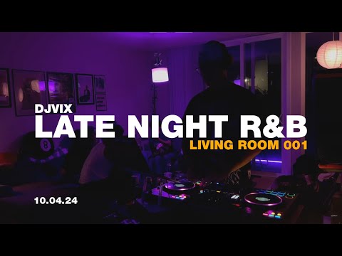 R&B Mix | Old and New R&B | Living Room 001 | Vix
