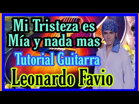 Mi Tristeza Es Mia y Nada Más - Leonardo Favio
