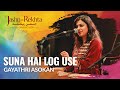 Ahmad Faraz Suna Hai Log Use Aankh Bhar Ke Dekhte Hain Gayathri Asokan 5th Jashn E Rekhta 2018