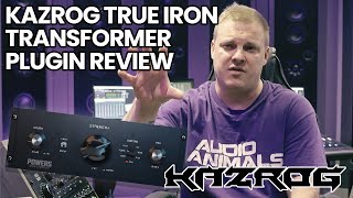 Video thumbnail for Kazrog - True Iron Transformer Plugin Review by Audio Animals Studio
