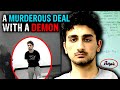 The Killer that made a deal with a Demon... | The Case of Danyal Hussein
