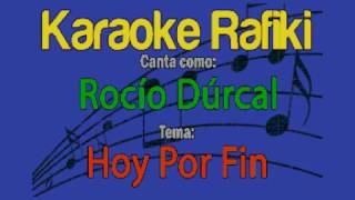 Rocío Dúrcal - Hoy Por Fin Karaoke Demo