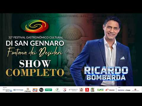 Ricardo Bombarda | Show Completo - 32ª Festa de San Gennaro