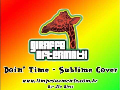 Giraffe Aftermath - Doin' Time (Sublime Cover)