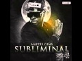 Subliminal, Maître Gims - Ou est ton arme feat ...