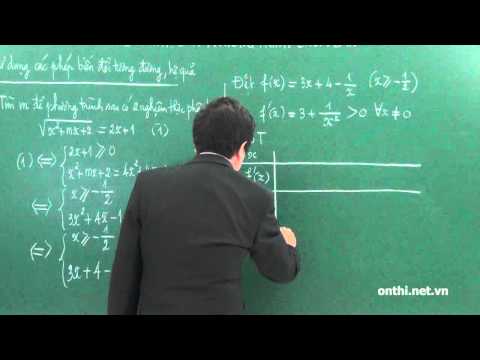 Chương 2-Bài 3-Phương trình, bất phương trình chứa căn (p3)