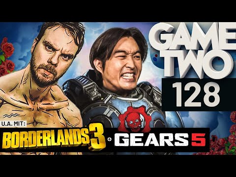 Borderlands 3, Gears 5, Children of Morta | Game Two #128