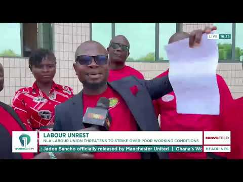 NLA Workers Threaten Nationwide Strike Over Poor Conditions