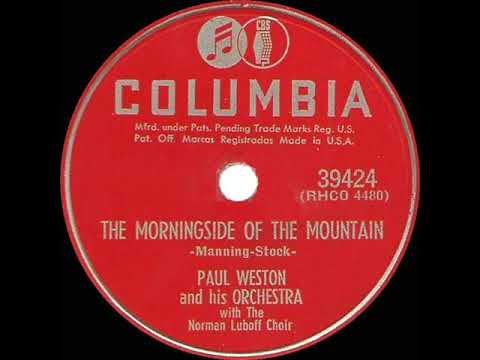 1951 Paul Weston - The Morningside Of The Mountain (Norman Luboff Choir,  vocal)