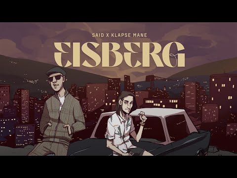 SAID x KLAPSE MANE - EISBERG (Prod. WOOSHY)
