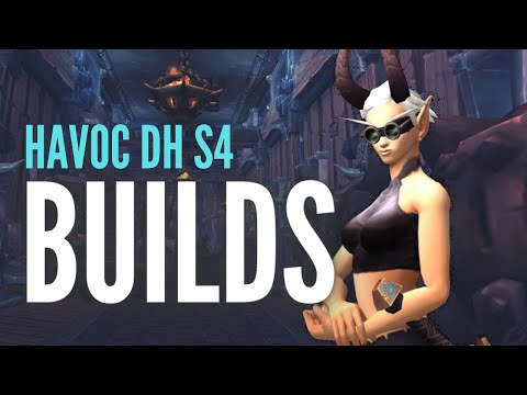 HAVOC DH VIABLE SEASON 4 BUILDS