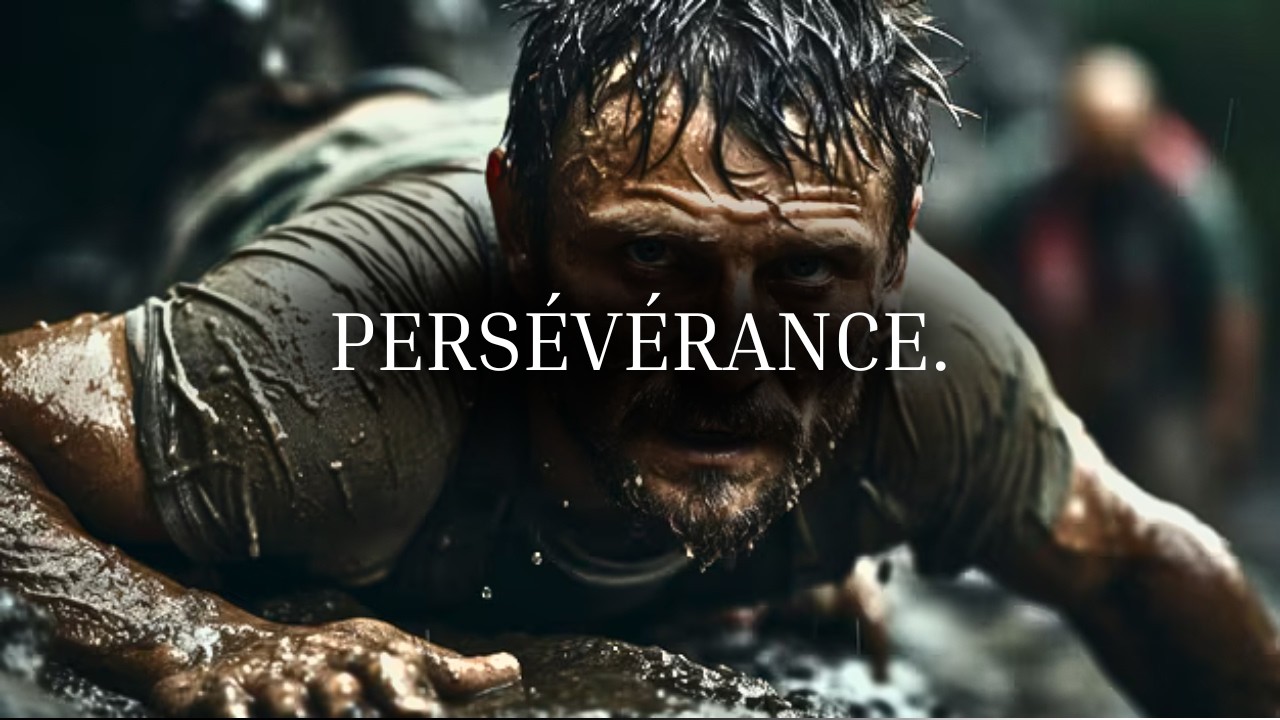 LE POUVOIR DE LA PERSÉVÉRANCE - Puissant Discours de Motivation