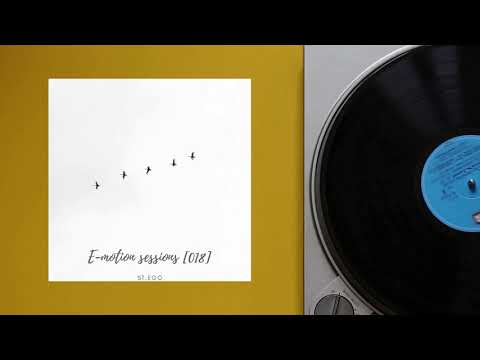 E-motion sessions 018  [Progressive House / Organic House / Melodic House] (2021 mix)