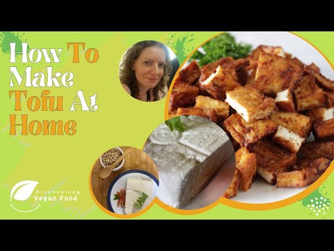 Secrets to Perfect Homemade Tofu | You will never buy tofu from the shop again!!
