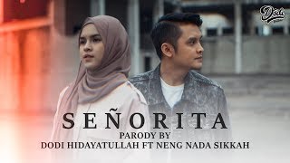 Download lagu Señorita - SOSIALITA COVER PARODY  By Dodi Hidayatullah ft Nada Sikkah mp3