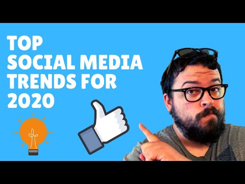 Top Social Media Trends for 2020