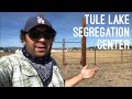 Tule Lake Segregation Center