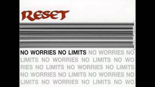 Reset - Blew It Off