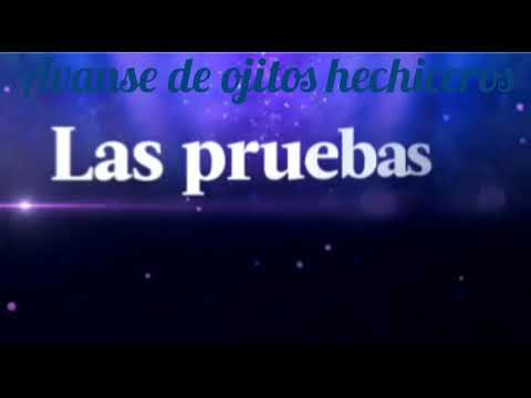 Avanse de Ojitos hechiceros Miércoles 16/01/19