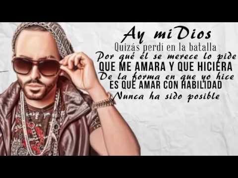 Ay mi Dios letra y música completa