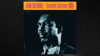 Don&#39;t Take Your Love From Me by John Coltrane from &#39;Standard Coltrane&#39;