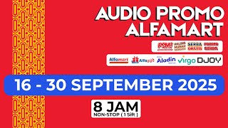 Download lagu AUDIO PROMO ALFAMART 16-30 SEPTEMBER 2025 - NON STOP 8 JAM ( 1 SIFT ) mp3