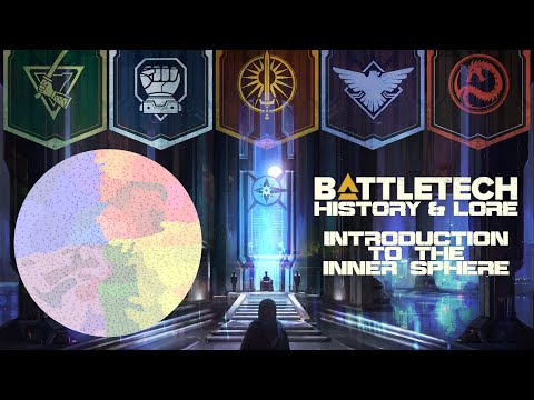 BattleTech Lore & History - An Introduction to the Inner Sphere (MechWarrior Lore)
