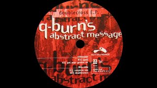 Q-Burns Abstract Message - Doublecross