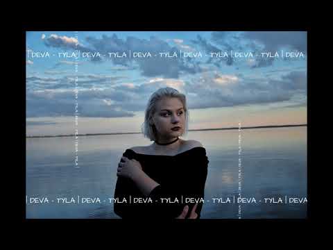 DeVa - TYLA