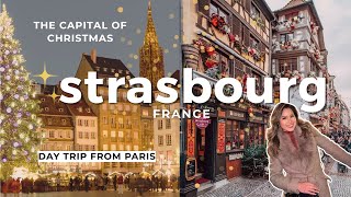 Travel vlog - The ultimate 1 day guide in Strasbourg | Europe’s BEST Christmas Market?