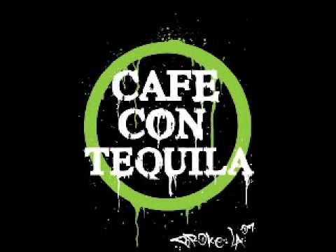 Cafe Con Tequila- Rude Boys