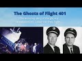 The ghosts of Eastern Airlines flight 401