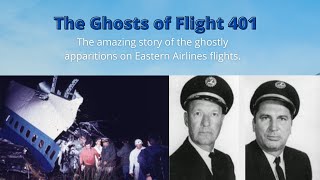 The ghosts of Eastern Airlines flight 401