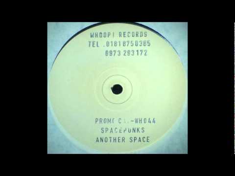 Spacepunks - Another Space (Pussy 2000 Mix) (1999)