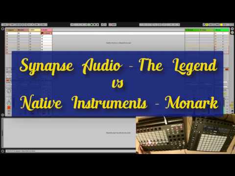 Synapse Audio The Legend vs Native Instruments Monark (2017)