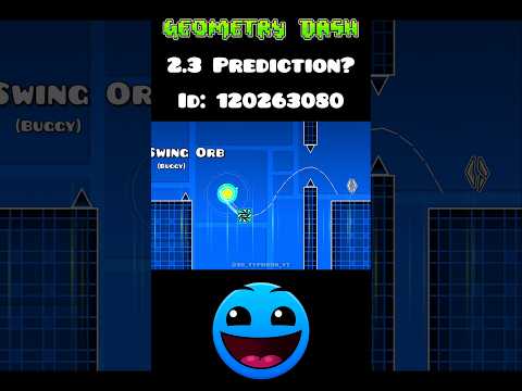 Geometry Dash 2.3 Prediction 🤔? #geometrydash #trending #robtop #feedshorts #fyp