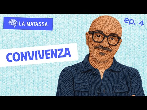 Ep.4 S1 Convivenza | La Matassa