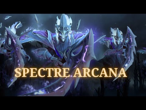Dota2 Legacy- Nemestice- New Set- Spectre Arcana (Phantom Advent)