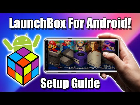 Launchbox On Android Setup Guide Launchbox Tutorial