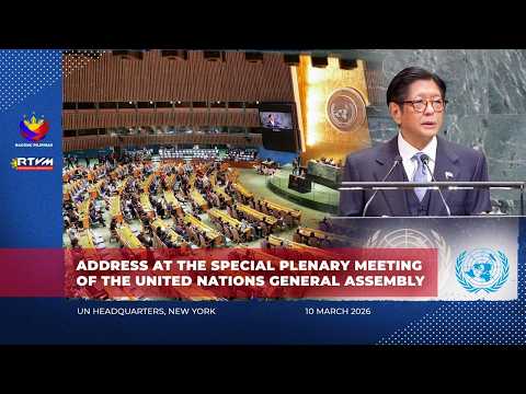Address at the Special Plenary Meeting of the United Nations General Assembly 3/10/2026