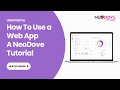 Overview of NeoDove Web App: Step-by-Step Guide (English)
