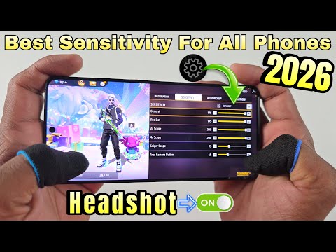Best Sensitivity for All Phones 2026 " I 99% Headshot Free Fire (No Hack)