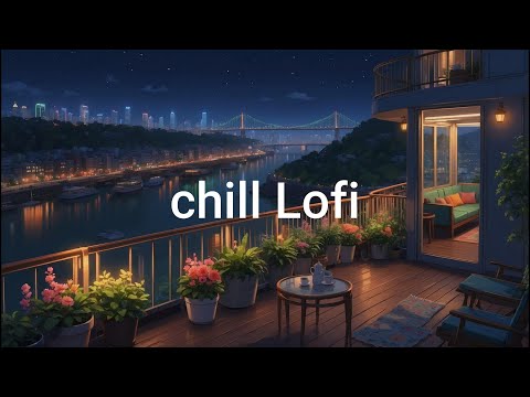Lofi Hip Hop Night 🌙 Chill Beats for Study, Focus & Sleep 🌃 Relax & Unwind