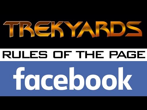Trekyards Facebook - Rules of the Page PSA