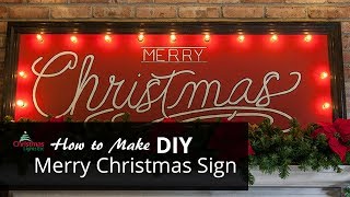 DIY Merry Christmas Sign with Marquee Lights