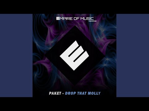 Drop That Molly (Original Mix)