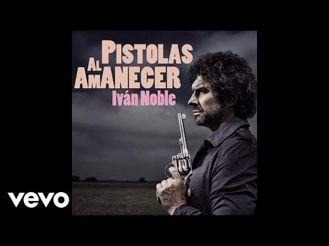 Los Tipos Como Yo - Iván Noble