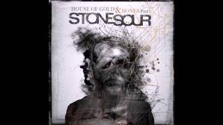 Stone Sour - Last of the Real
